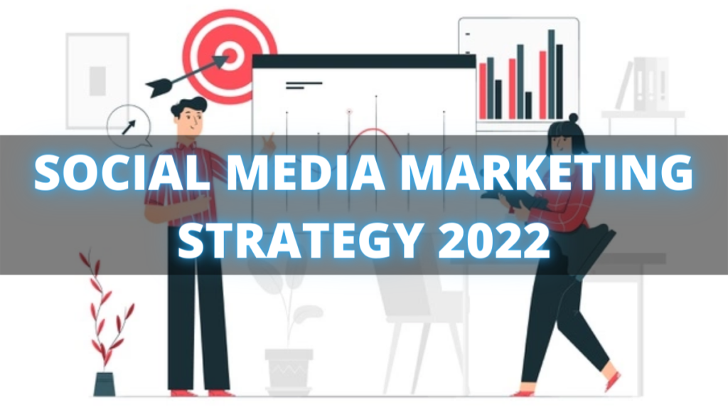 Strategies for Branding with social media in 2022