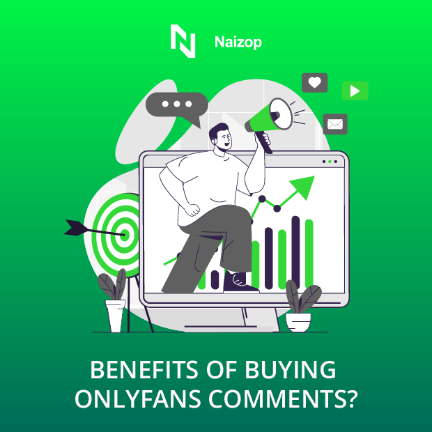 Benefits of Buying OnlyFans Comments