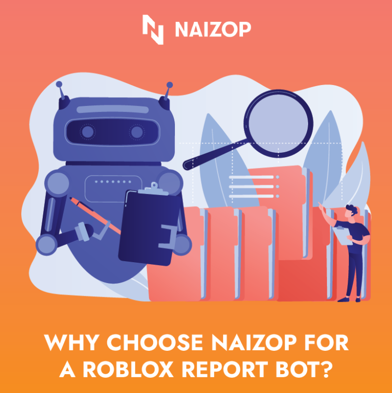 Why Choose Naizop for a Roblox Report Bot?