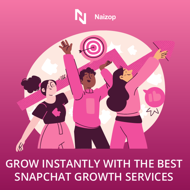 Grow Instantly With the Best Snapchat Growth Services
