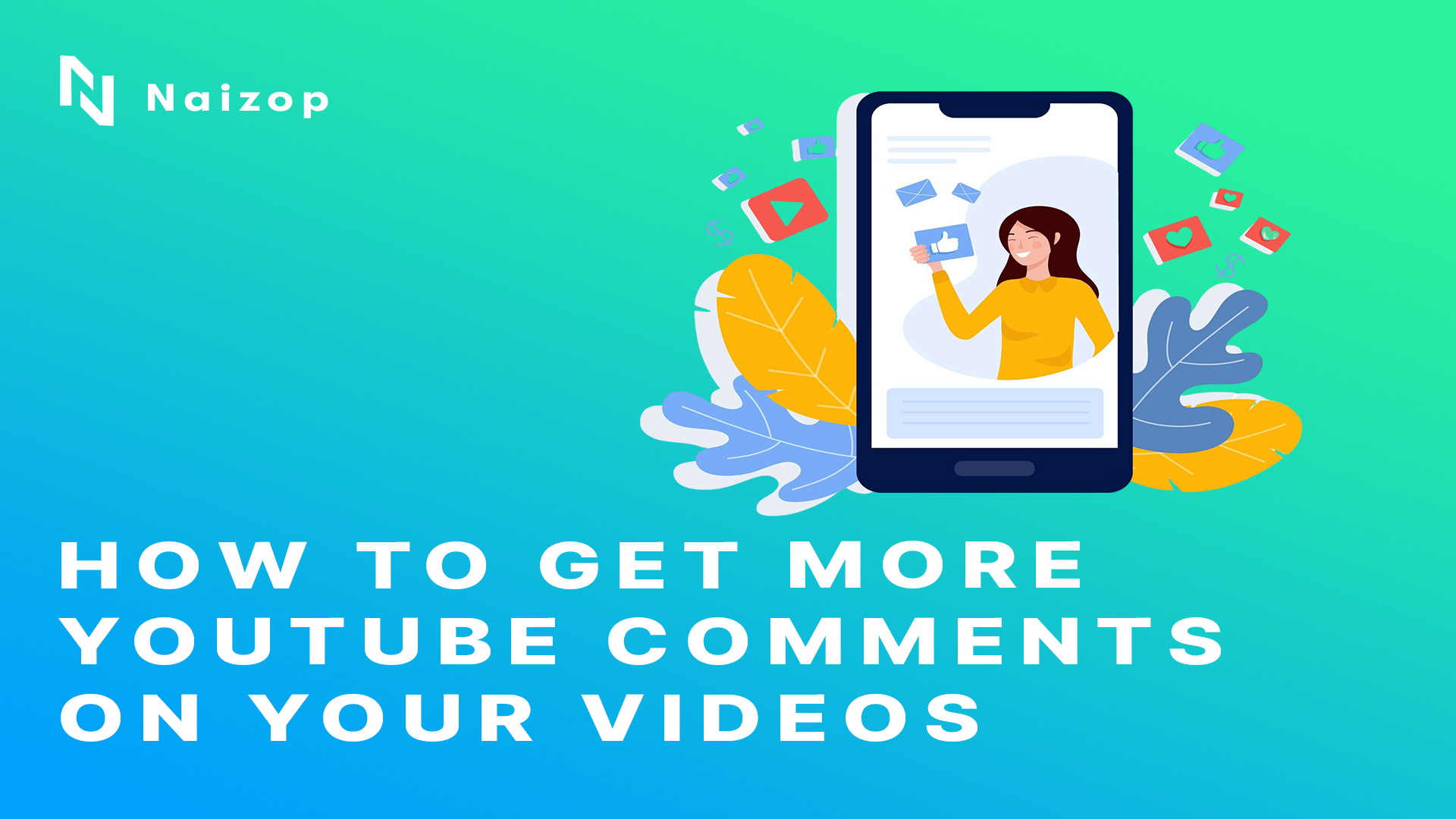 How to Get More YouTube Comments on Your Videos