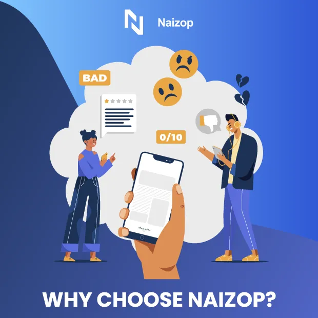 Why Choose Naizop?