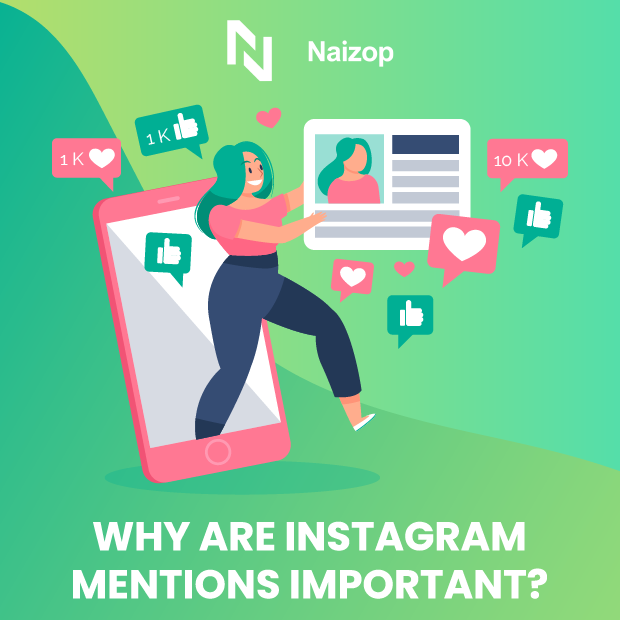 Why Are Instagram Mentions Important?
