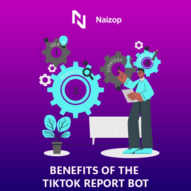 Benefits of the TikTok Report Bot