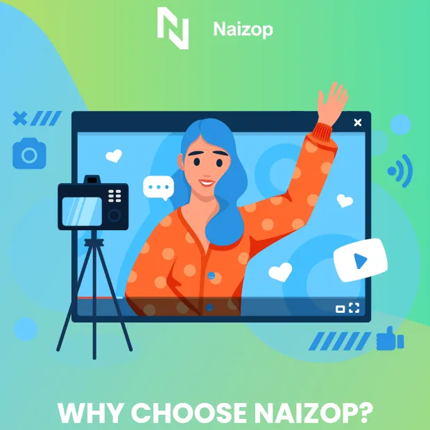 Why Choose Naizop?