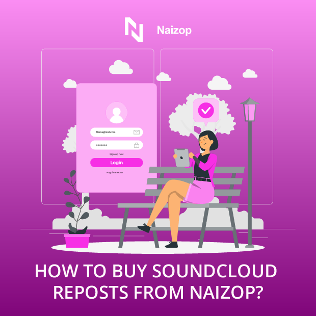 How to Buy SoundCloud Reposts from Naizop&nbsp;