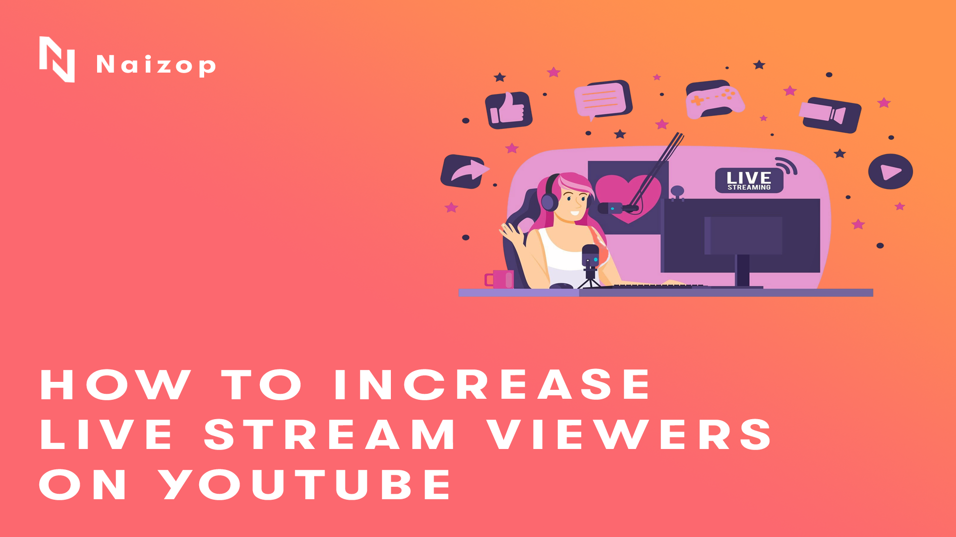 How to Increase Live Stream Viewers on YouTube