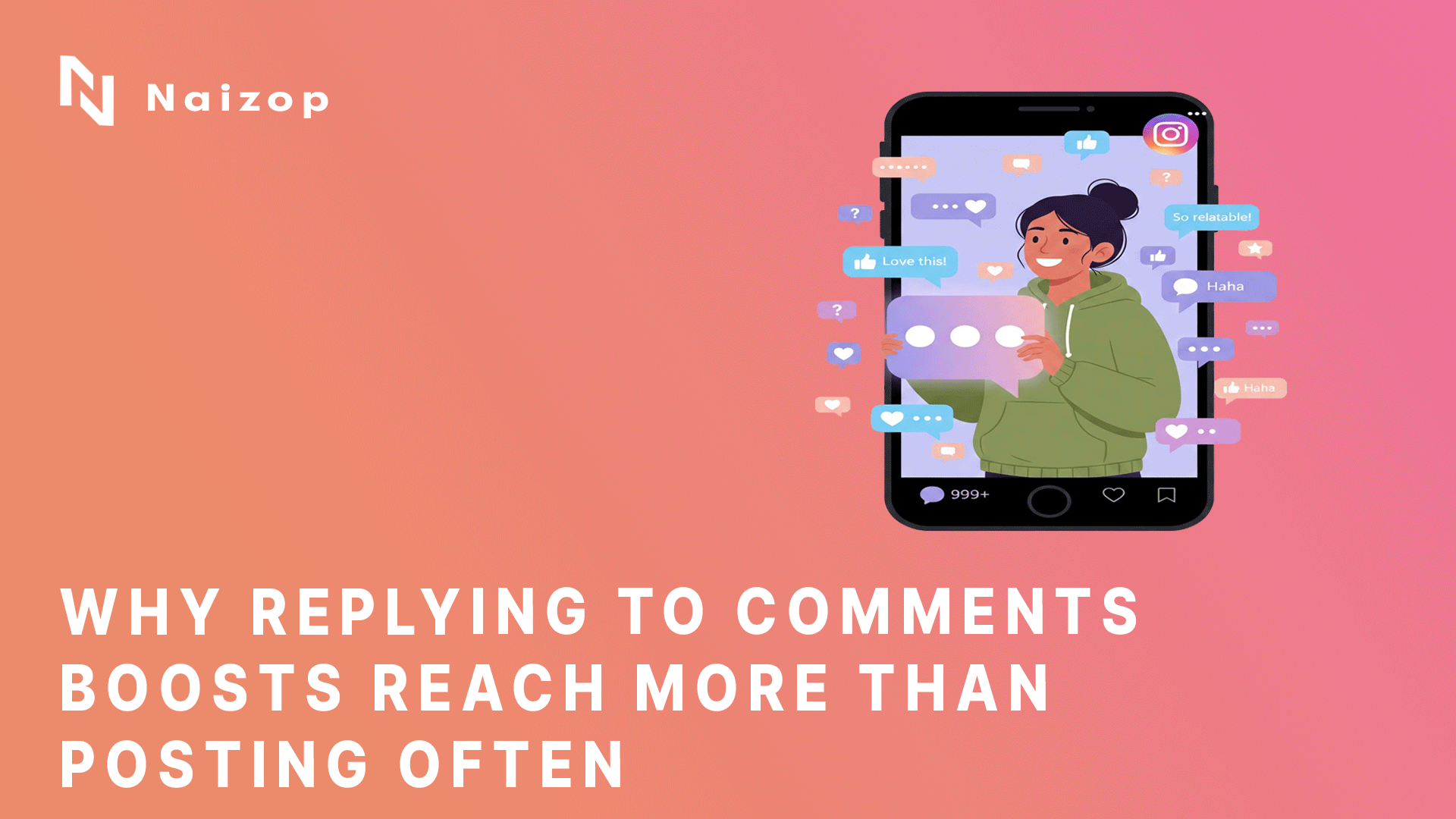 Why Replying to Comments Boosts Reach More Than Posting Often