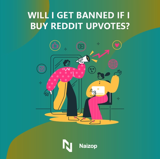 Will I Get Banned If I Buy Reddit Upvotes?