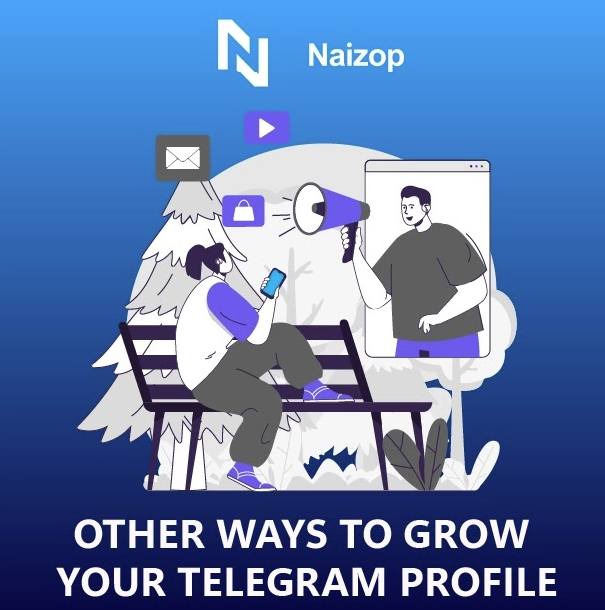 Other Ways to Grow Your Telegram Profile