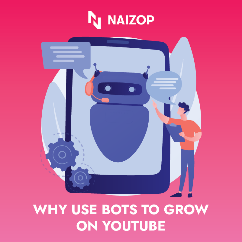 Why Use Bots to Grow on YouTube?