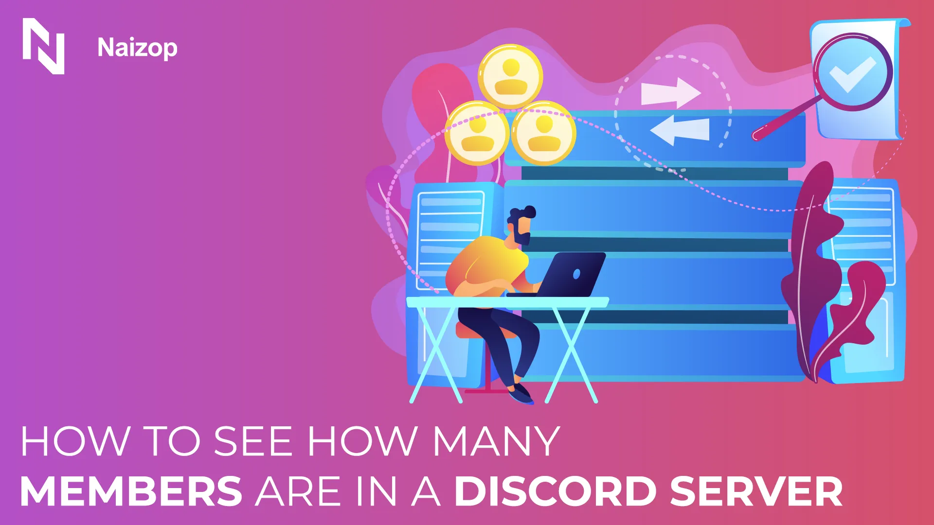 How to See How Many Members Are in a Discord Server - A Quick Guide 