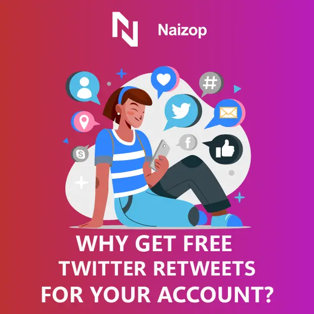 Why Get Free Twitter Retweets for Your Account?