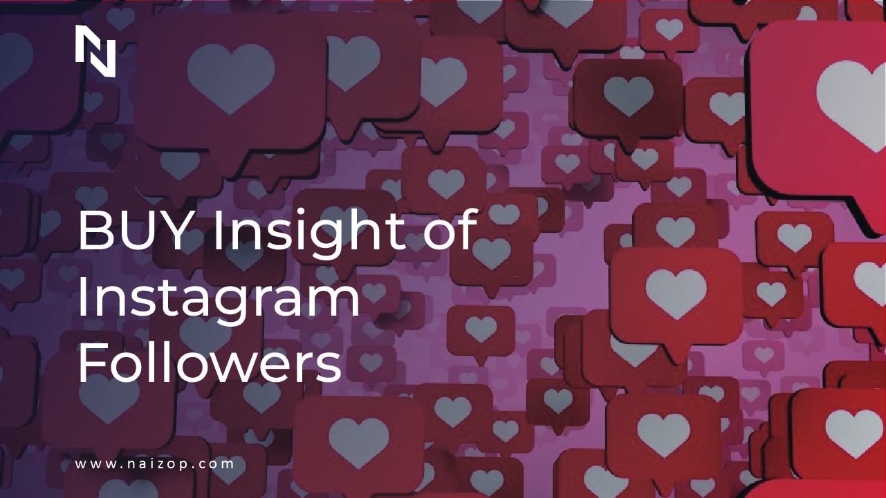 Insights of Buying Instagram Followers Cheap