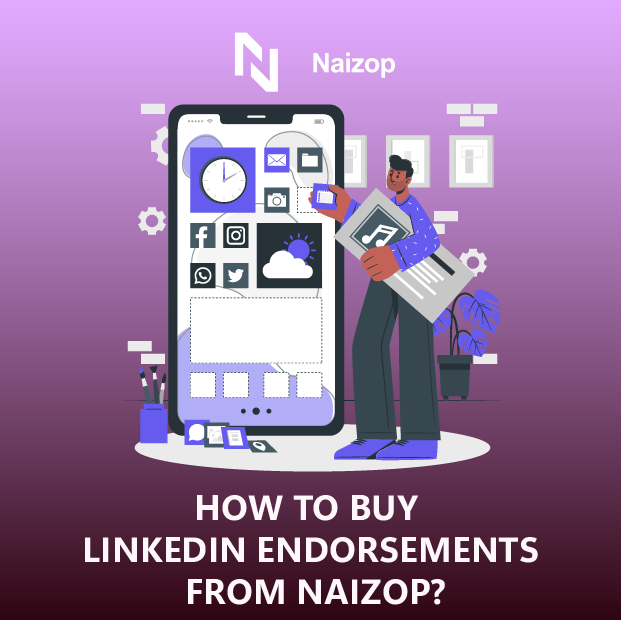 How to Buy LinkedIn Endorsements from Naizop