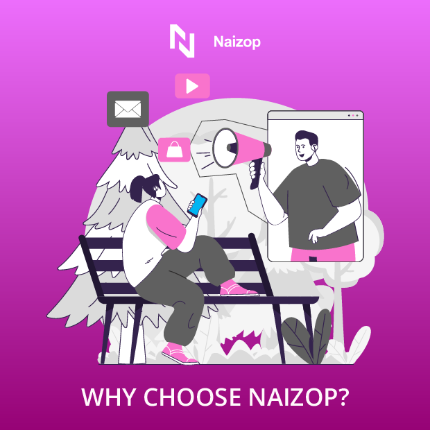 Why Choose Naizop