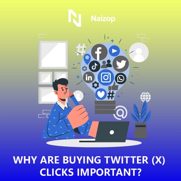 Why Are Twitter (X) Clicks Important?