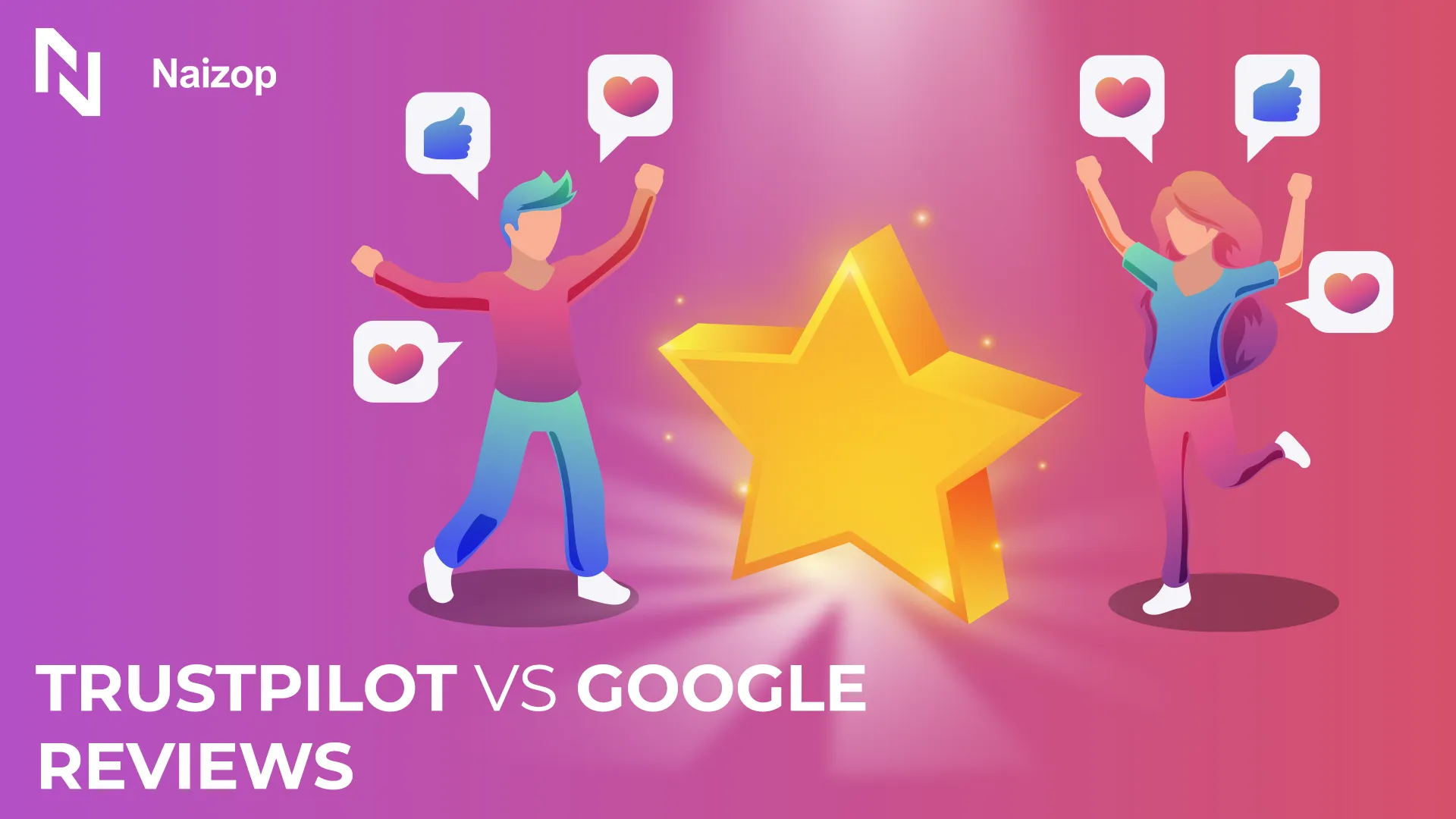 Trustpilot vs. Google Reviews: 4 Key Insights to Help Your Business Shine