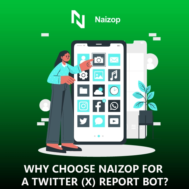Why Choose Naizop for a Twitter (X) Report Bot?
