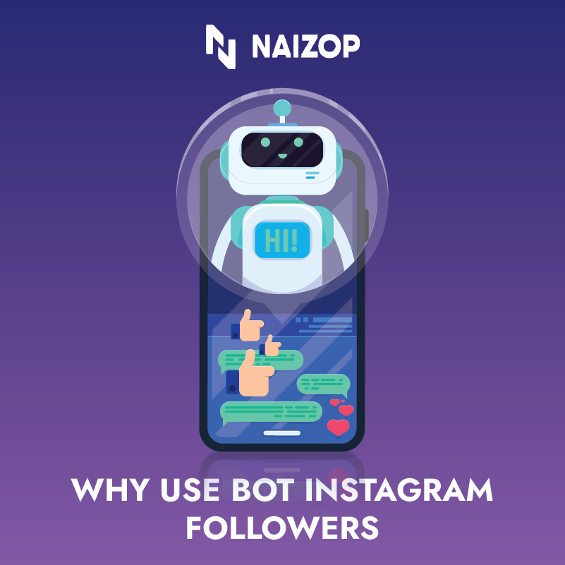 Why Use Instagram Follower Bot