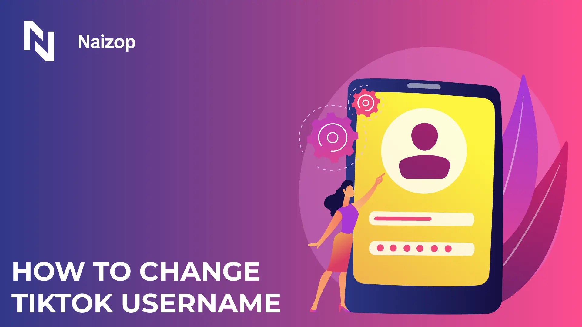How to Change TikTok Username - 5 Easy Steps