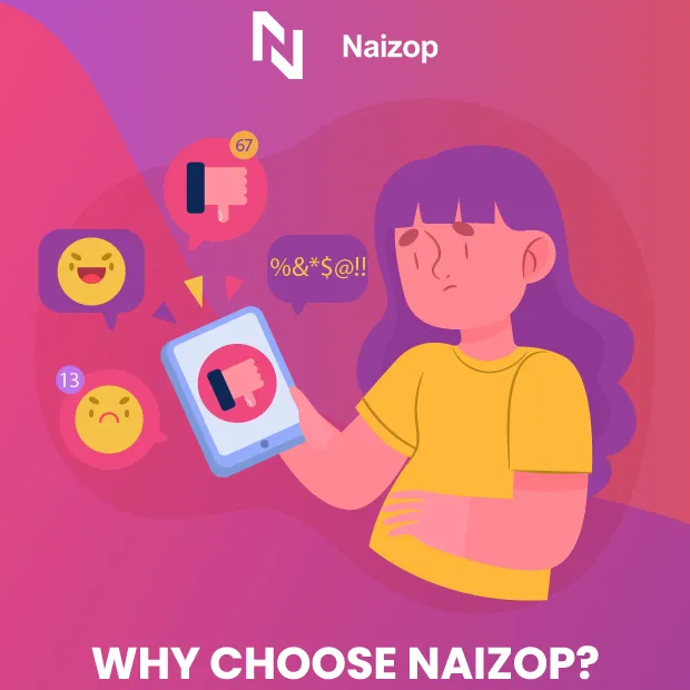 Why Choose Naizop?