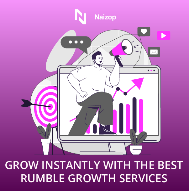 Grow Instantly With the Best Rumble Growth Services