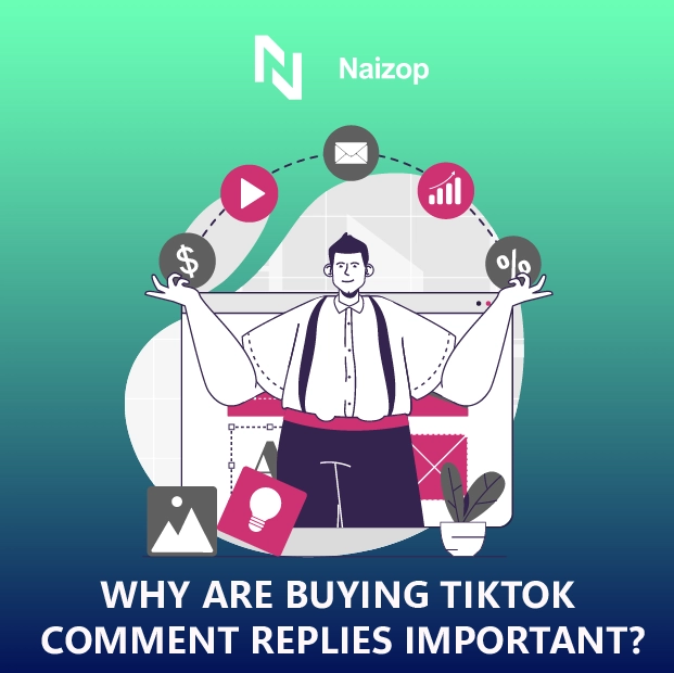 Why Are TikTok Comment Replies Important?