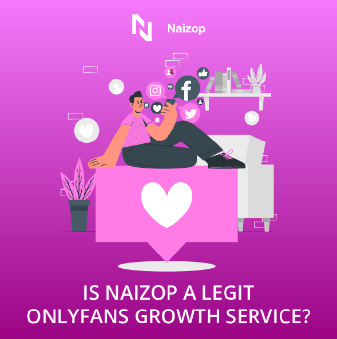 Is Naizop a Legit OnlyFans Promotion Service?