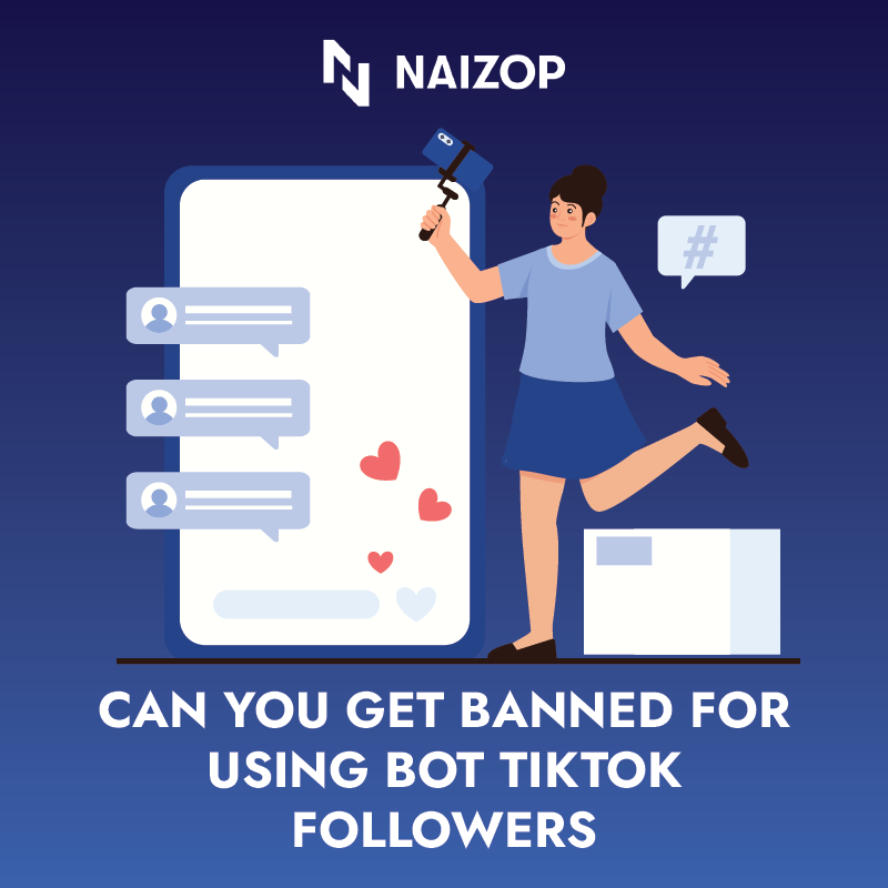 <strong>Can You Get Banned for Using a TikTok Follower Bot?</strong>