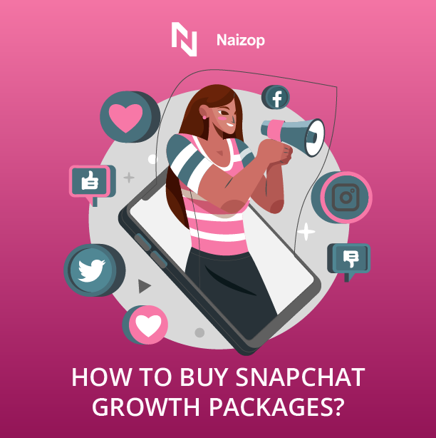 How to Buy Snapchat Growth Packages