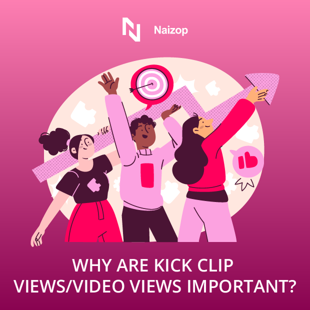 Why Kick Clip Views Are Important