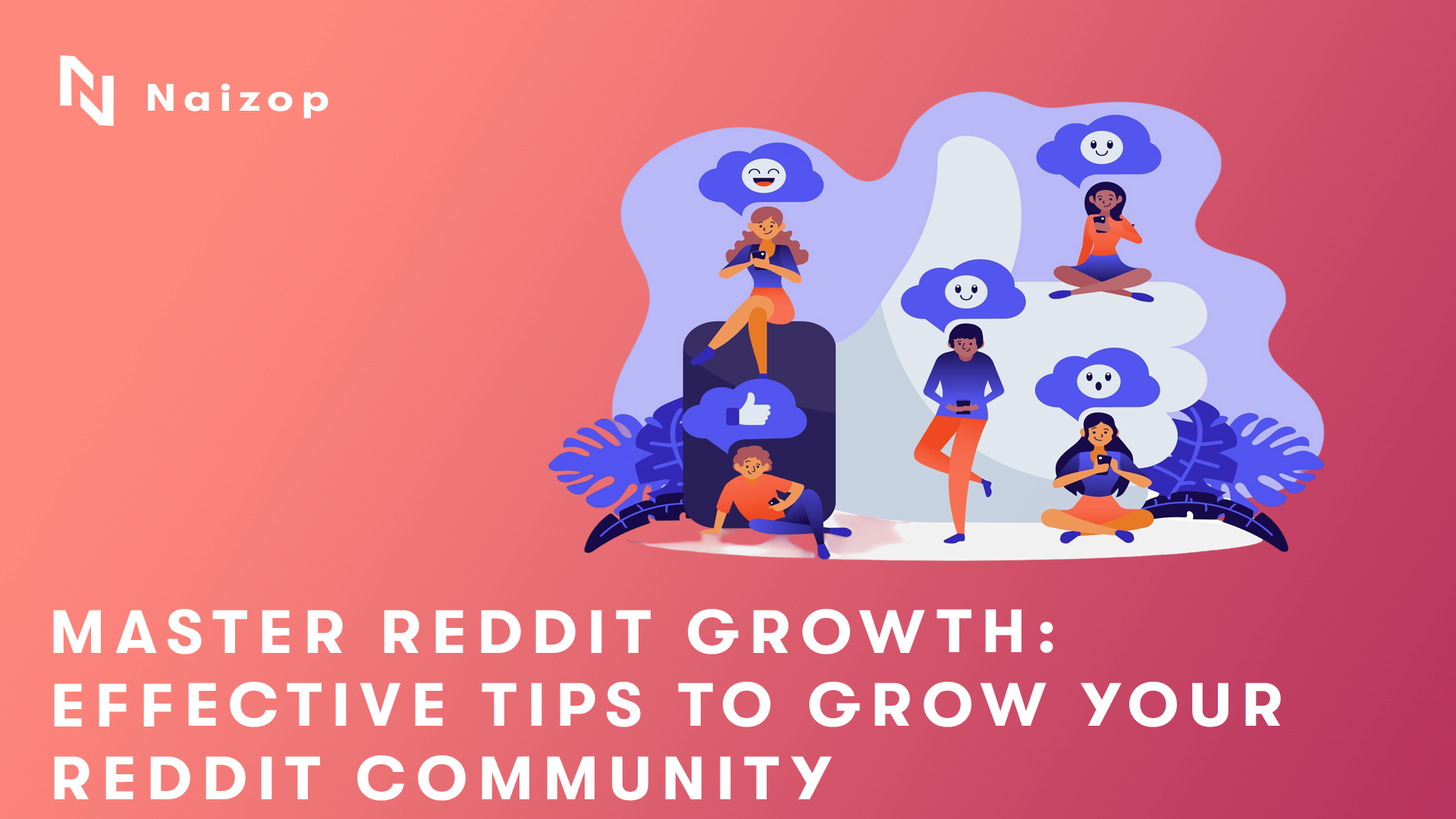 Master Reddit Growth: Proven Reddit Growth Strategy to Build an Engaged Community