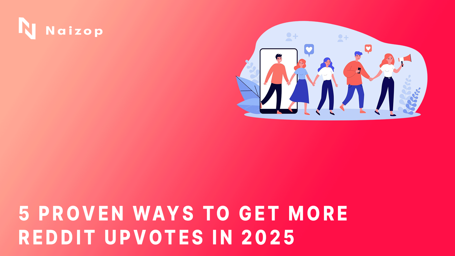 5 Proven Ways to Get More Reddit Upvotes in 2025