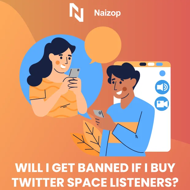 Will I Get Banned If I Buy Twitter Space Listeners?