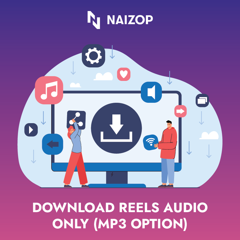 Download Reels Audio Only (MP3 Option)