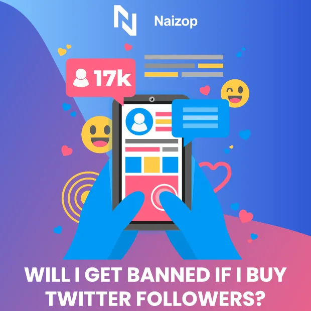 Will I Get Banned If I Buy Twitter Followers?