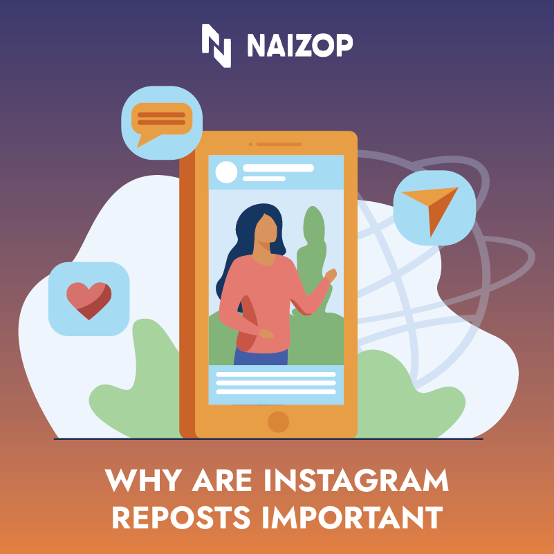 Why Are Instagram Reposts Important?
