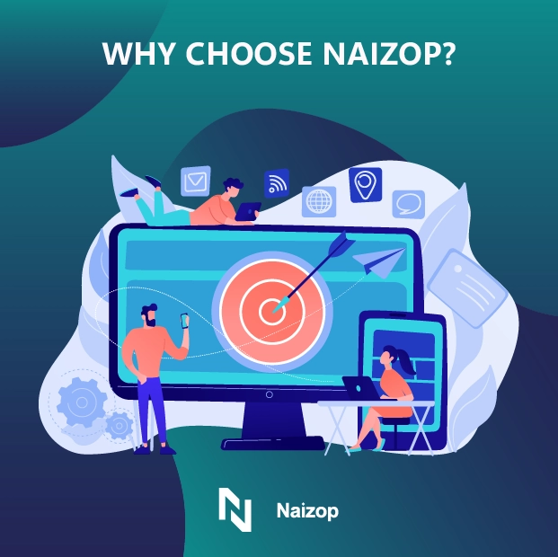 Why Choose Naizop?