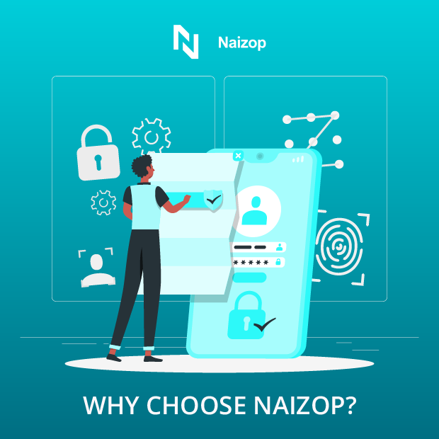 Why Choose Naizop&nbsp;