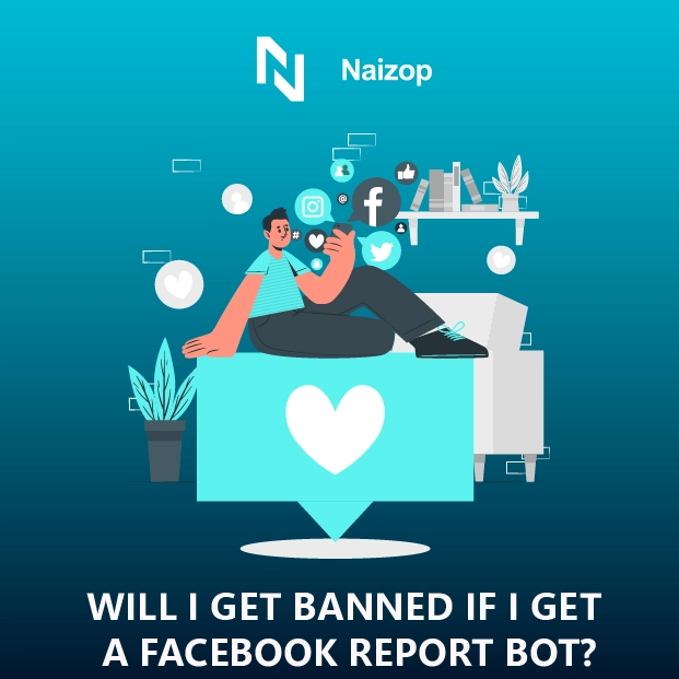 Will I Get Banned If I Get a Facebook Report Bot?