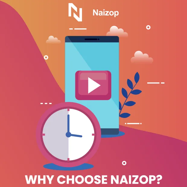 Why Choose Naizop?