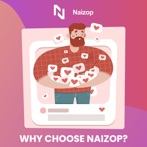 Why Choose Naizop?