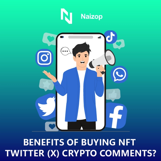 Benefits of Buying Cheap NFT Twitter (X) Crypto Comments