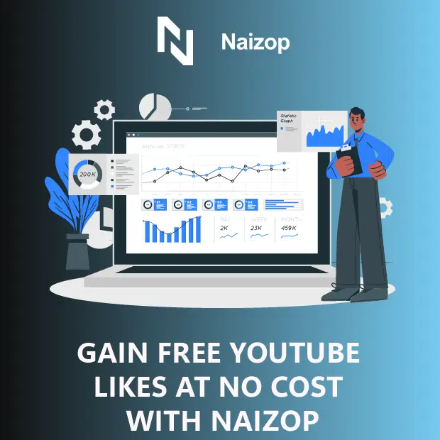 Gain Free YouTube Likes at No Cost From Naizop