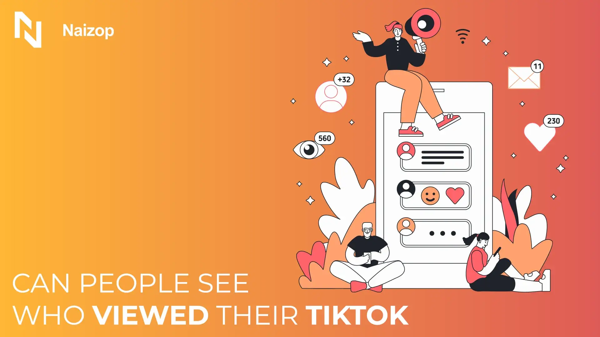 Can People See Who Viewed Their TikTok? - Full Guide 2025