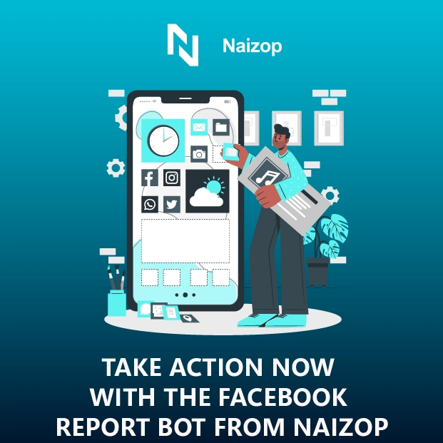 Take Control Today with the Facebook Report Bot from Naizop