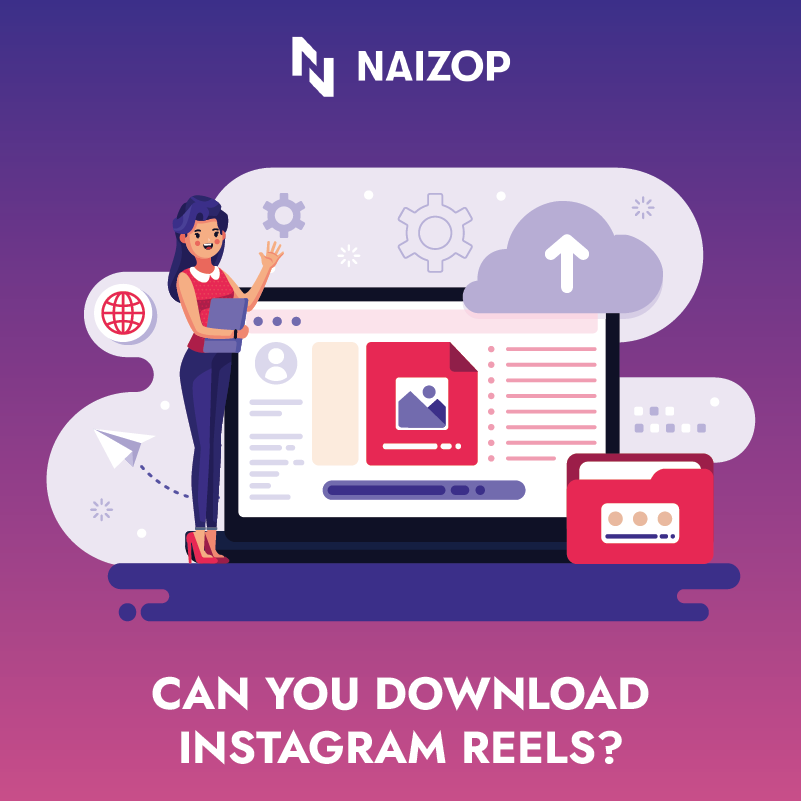 Can You Download Instagram Reels?