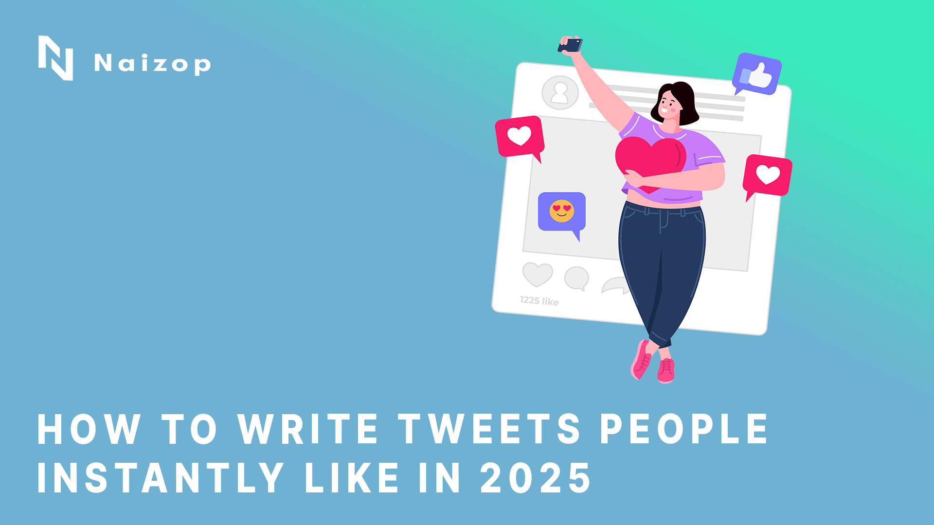 How to Write Tweets People Instantly Like in 2025