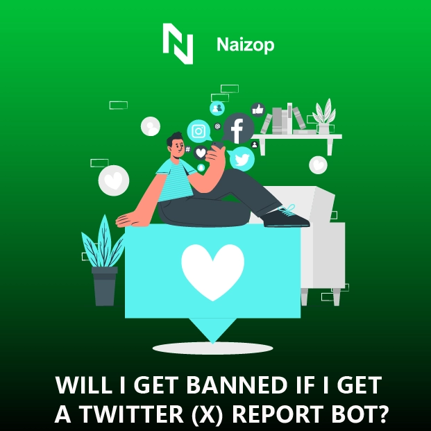 Will I Get Banned If I Get a Twitter (X) Report Bot?